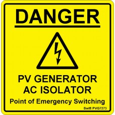 100 Swift PVG7273 DANGER PV GENERATOR AC ISOLATOR