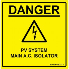 100 Swift PVS7273 PV System Main AC Isolator Labels