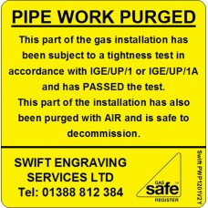 100 Swift PWP1201V2Y PIPE WORK PURGED with AIR label