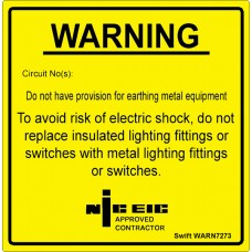 100 Swift WARN7273 Warning No Provision For Earthing Metal Equip