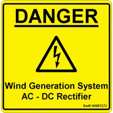 100 Swift WGR7273 DANGER Wind Generation System AC-DC Rectifier