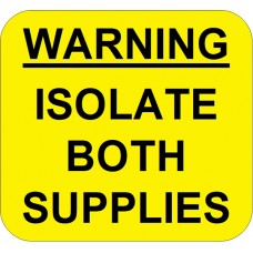 500 Swift WIS2523BY WARNING ISOLATE BOTH SUPPLIES Label